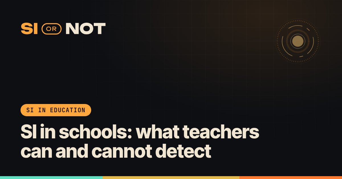 SI in schools: what teachers can and cannot detect
